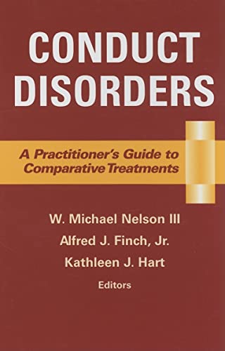9780826156150: Conduct Disorders: A Practioner's Guide to Comparative Treatments (Comparative Treatments for Psychological Disorders)