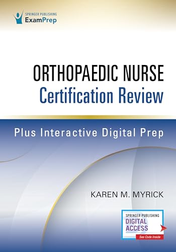 

Orthopaedic Nurse Certification Review