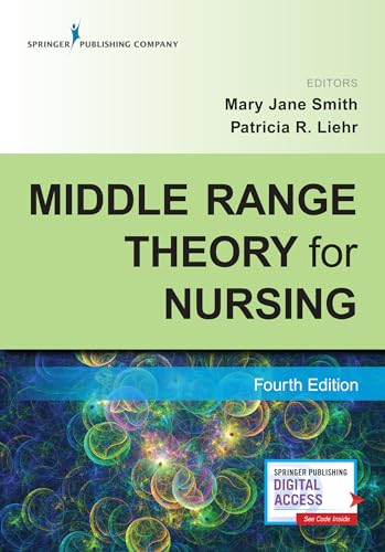 9780826159915: Middle Range Theory for Nursing, Fourth Edition – Nursing Book Includes Five New Chapters - Three-Time AJN Book of the Year