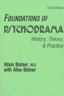 Stock image for Foundations of Psychodrama: History, Theory, and Practice for sale by Front Cover Books