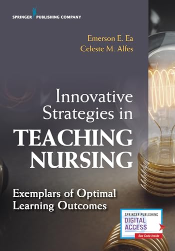 Stock image for Innovative Strategies in Teaching Nursing: Exemplars of Optimal Learning Outcomes for sale by HPB-Red