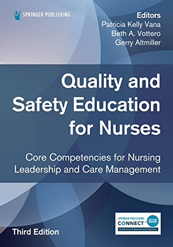 Imagen de archivo de Quality and Safety Education for Nurses, Third Edition: Core Competencies for Nursing Leadership and Care Management a la venta por Textbooks_Source
