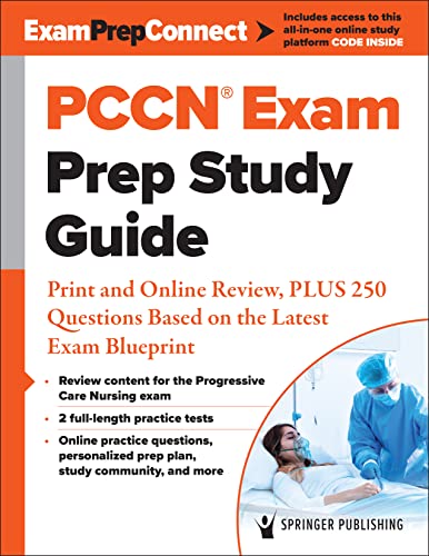 Stock image for PCCN® Exam Prep Study Guide: Print and Online Review, PLUS 250 Questions Based on the Latest Exam Blueprint for sale by Books From California