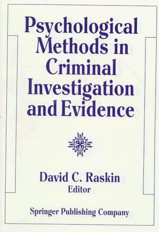 9780826164506: Psychological Methods in Criminal Investigation and Evidence