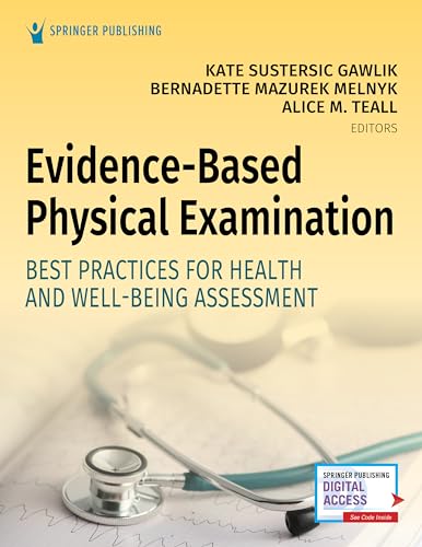Stock image for Evidence-Based Physical Examination: Best Practices for Health & Well-Being Assessment (Paperback) â   Comprehensive Book for Teaching Physical and Health Assessment Techniques for sale by BooksRun