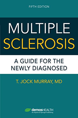 Imagen de archivo de Multiple Sclerosis, Fifth Edition: A Guide for the Newly Diagnosed a la venta por ThriftBooks-Atlanta