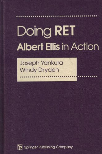 Imagen de archivo de Doing Ret: Albert Ellis in Action a la venta por Once Upon A Time Books