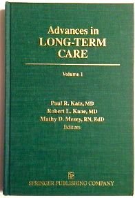 Beispielbild fr Advances in Long-Term Care (Volume 1) zum Verkauf von K & L KICKIN'  BOOKS
