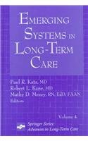 Stock image for Emerging Systems in Long Term Care for sale by Book Booth