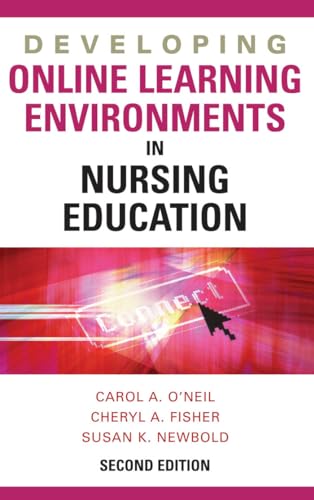 Stock image for Developing Online Learning Environments, Second Edition (Springer Series on the Teaching of Nursing) for sale by SecondSale