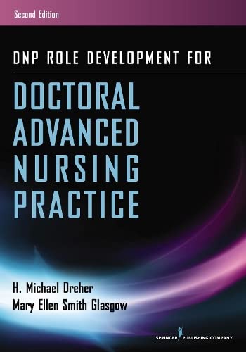 Imagen de archivo de DNP Role Development for Doctoral Advanced Nursing Practice a la venta por BooksRun