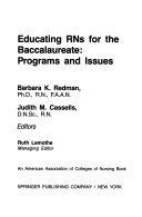 9780826172105: Educating Rns for the Baccalaureate: Programs and Issues (Springer Series on the Teaching of Nursing)