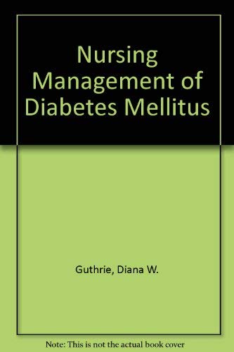Stock image for Nursing Management of Diabetes Mellitus for sale by ThriftBooks-Atlanta