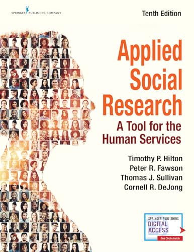 Beispielbild fr Applied Social Research: A Tool for the Human Services, 10th Edition    Newest and Most Updated Version of Monette: Applied Social Research zum Verkauf von BooksRun