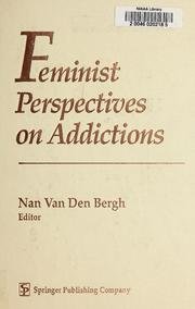 Imagen de archivo de Feminist Perspectives on Addictions a la venta por Better World Books