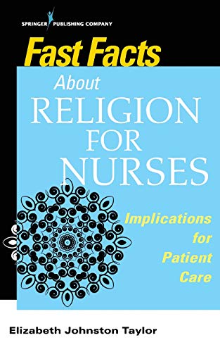 9780826178268: Fast Facts About Religion for Nurses: Implications for Patient Care
