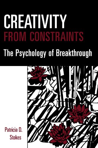 9780826178459: Creativity from Constraints: The Psychology of Breakthrough