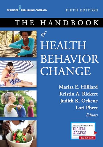The Handbook of Health Behavior Change - Marisa E. Hilliard