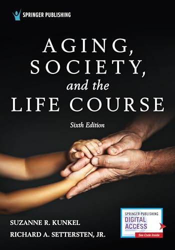 Beispielbild fr Aging, Society, and the Life Course zum Verkauf von Blackwell's