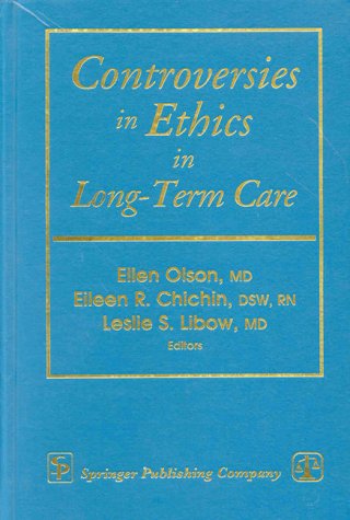 Stock image for Controversies in Ethics in Long-Term Care for sale by Better World Books: West