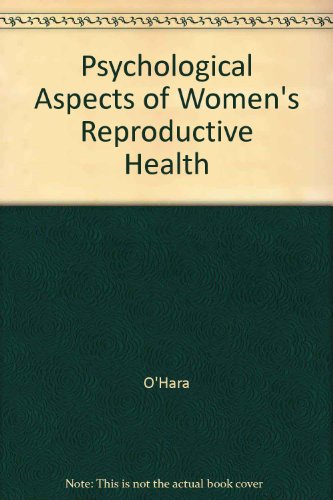 Stock image for Psychological Aspects of Women's Reproductive Health for sale by ThriftBooks-Dallas