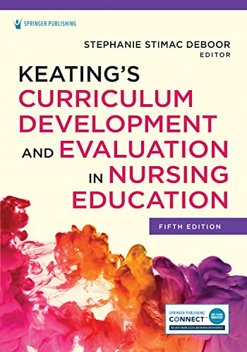 9780826186850: Keating’s Curriculum Development and Evaluation in Nursing Education