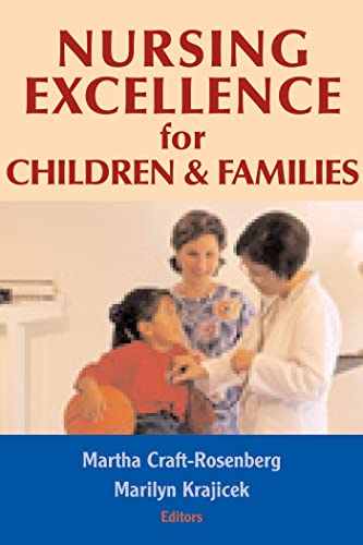 Imagen de archivo de Nursing Excellence for Children and Families a la venta por Anybook.com