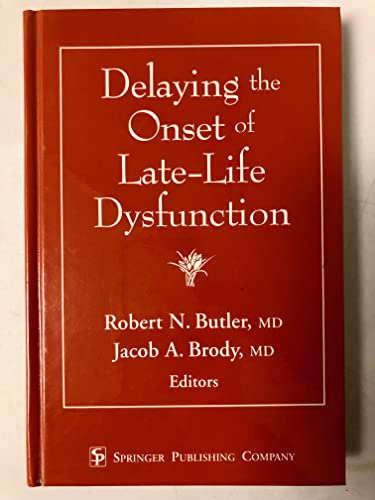 Beispielbild fr Delaying the Onset of Late-Life Dysfunction zum Verkauf von Solr Books