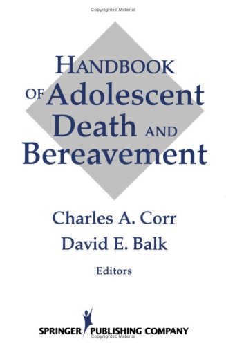 Imagen de archivo de Handbook of Adolescent Death and Bereavement a la venta por Better World Books