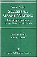 Imagen de archivo de Successful Grant Writing: Strategies for Health and Human Service Professionals, Second Edition a la venta por GoldBooks