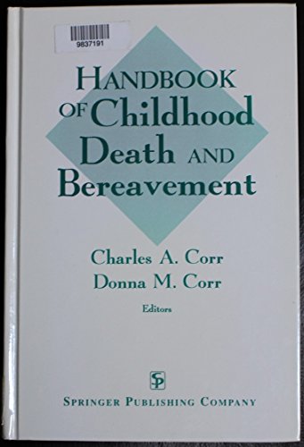 Imagen de archivo de Handbook of Childhood Death and Bereavement a la venta por HPB-Diamond