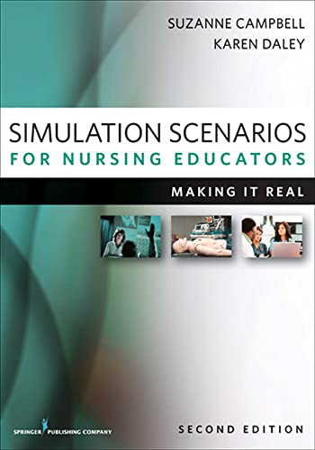 Stock image for Simulation Scenarios for Nursing Educators: Making It Real for sale by Revaluation Books