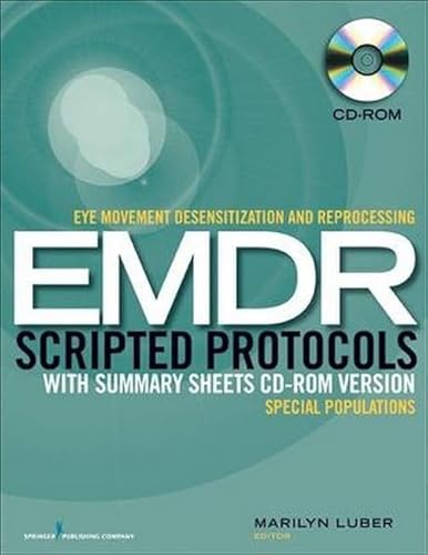 9780826193438: Eye Movement Desensitization and Reprocessing Emdr Scripted Protocols With Summary Sheets: Special Populations: With Summary Sheets CD-ROM Version, Special Populations