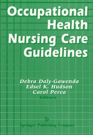 Beispielbild fr Occupational Health Nursing Care Guidelines zum Verkauf von AwesomeBooks