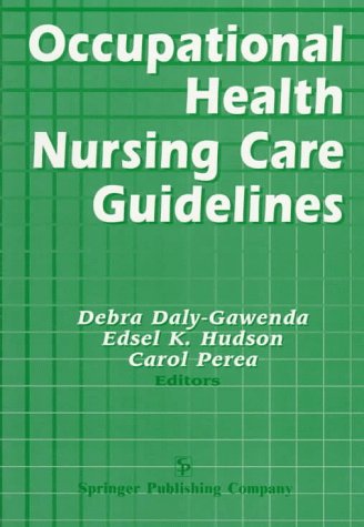 Imagen de archivo de Occupational Health Nursing Care Guidelines a la venta por AwesomeBooks
