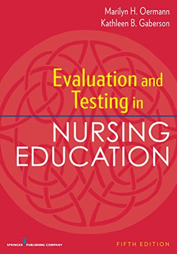 Stock image for Evaluation and Testing in Nursing Education, Fifth Edition for sale by BooksRun