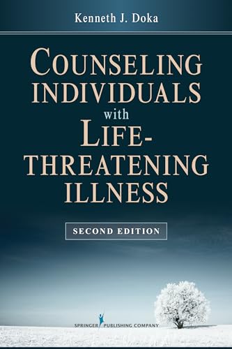 Beispielbild fr Counseling Individuals with Life Threatening Illness zum Verkauf von BooksRun