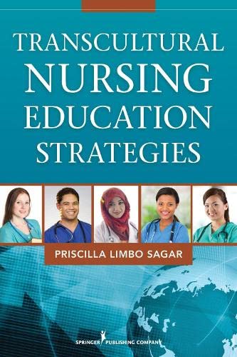 9780826195937: Transcultural Nursing Education Strategies