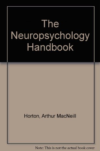 9780826197320: The Neuropsychology Handbook