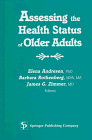 Imagen de archivo de Assessing the Health Status of Older Adults a la venta por Better World Books