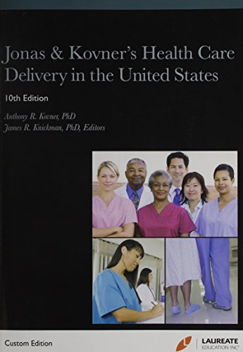 Imagen de archivo de Jonas & Kovner's Health Care Delivery in the United States a la venta por SecondSale