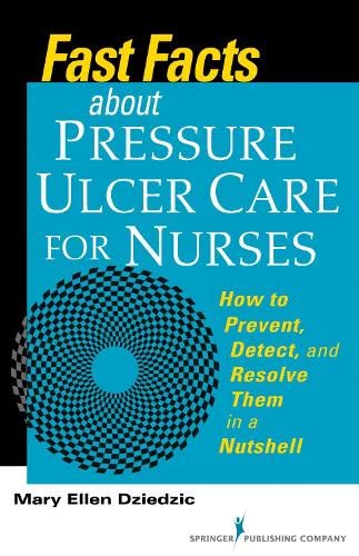 Beispielbild fr Fast Facts About Pressure Ulcer Care for Nurses zum Verkauf von Blackwell's