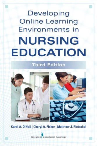 Stock image for Developing Online Learning Environments in Nursing Education for sale by ThriftBooks-Atlanta