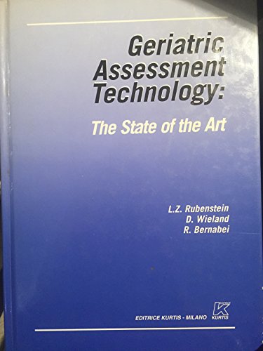 Beispielbild fr Geriatric Assessment Technology: The State of the Art zum Verkauf von dsmbooks