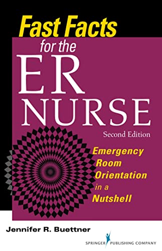 Beispielbild fr Fast Facts for the ER Nurse: Emergency Room Orientation in a Nutshell zum Verkauf von SecondSale