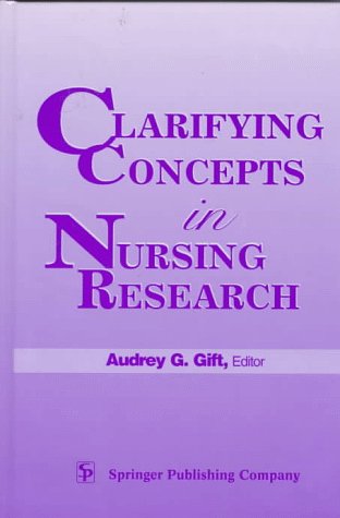 Beispielbild fr Clarifying Concepts in Nursing Research zum Verkauf von Anybook.com