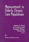 Beispielbild fr Measurement in Elderly Chronic Care Populations zum Verkauf von St Vincent de Paul of Lane County