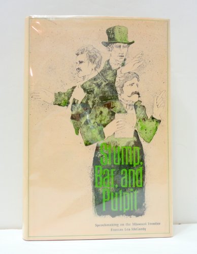 Imagen de archivo de Stump, Bar, and Pulpit a la venta por Daedalus Books