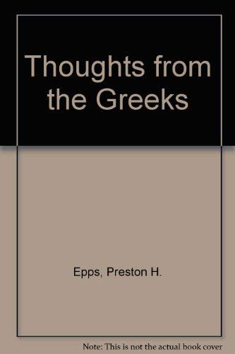 9780826200822: Thoughts from the Greeks