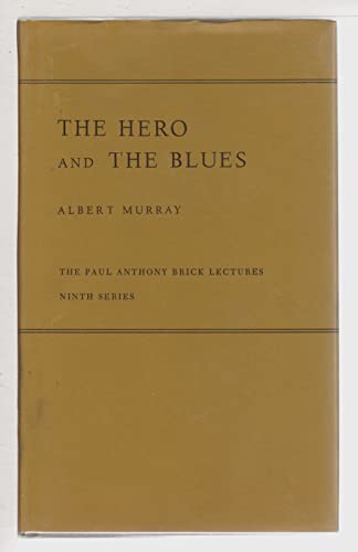 Hero and the Blues (9780826201478) by Murray, Albert